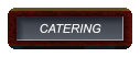 CATERING CATERING