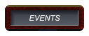 EVENTS EVENTS