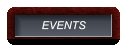 EVENTS EVENTS