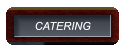 CATERING CATERING