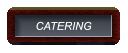 CATERING CATERING